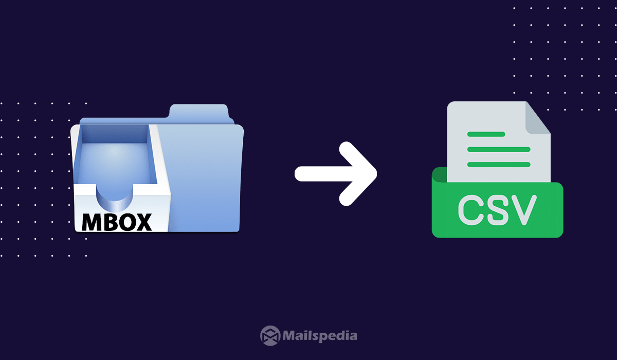 Comment convertir MBOX en CSV ?